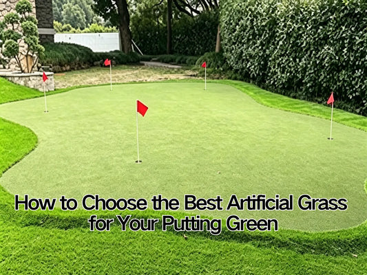 How to Choose the Best Artificial Grass for Your Putting Green