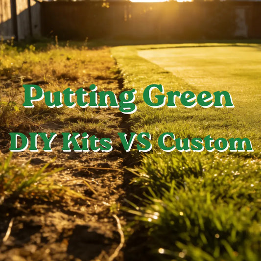 Putting Green DIY Kit vs Custom: Which Saves You More?